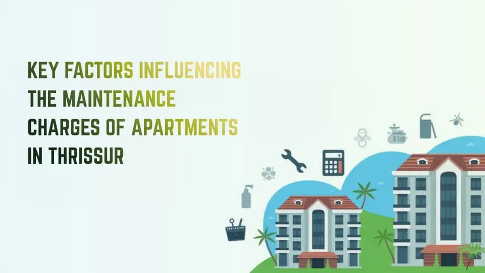 maintenance charges of apartments in Thrissur